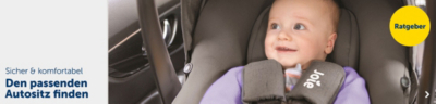 Sicher & komfortabel: Ratgeber Kindersitze
