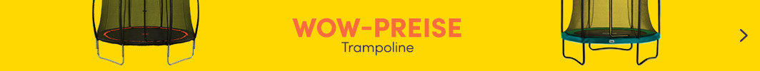 Trampoline zu WOW-Preisen