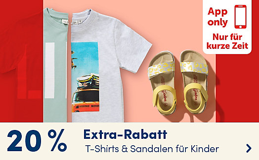 Flash-Sale: 20 % App-Rabatt auf T-Shirts & Sandalen für Kinder