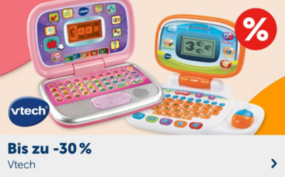 Bis zu -30 % auf Vtech